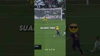 Suarez Now 🥱 vs Then 🤯