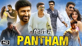 Pantham Hindi Dubbed Movie Reaction and Summery | Gopichand | Mehreen Pirzada | Sampath Raj