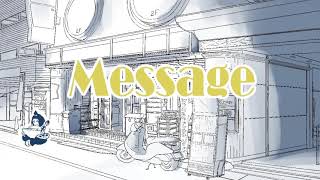 Message/やまざき【オリジナル曲】