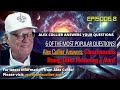 Alex Collier Answers the Most Popular ET Questions! Consciousness Rising, Other Mentoring & More!