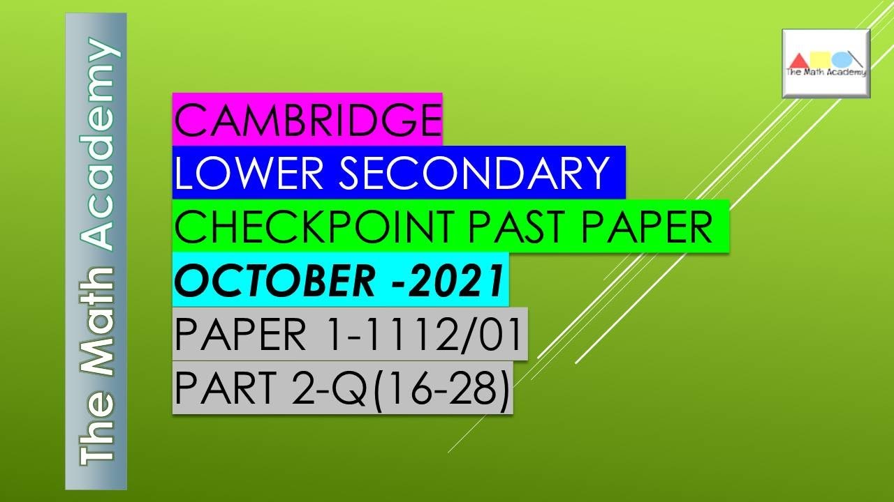 Checkpoint Secondary 1 Maths Paper 1 -PART 2/October 2021/Cambridge ...