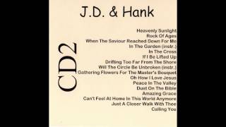 J.D. & Hank - CD 2 - Bluegrass Gospel Album