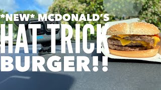 McDonald's The Hat Trick Burger Review