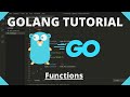 Golang Tutorial #16 - Functions