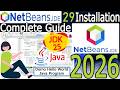 How to install NetBeans IDE 29 + Java JDK 25 Windows 11 [ 2026 Update ] Java Programming