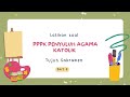 25  latihan Soal PPPK Penyuluh Agama Katolik Tentang Tujuh Sakramen #part 5 @katolik.channel