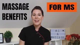 Massage Benefits For Multiple Sclerosis