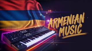 Haykakan | Armenian Music 2025