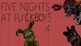 Five Nights at Fuckboys 4 fan made Part 4