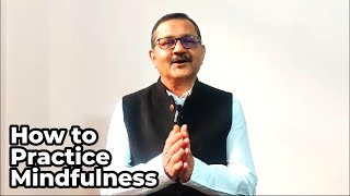 How to Practice Mindfulness #mindfulnessmeditation #mindfuleating #mindfulnesspractice #mindful