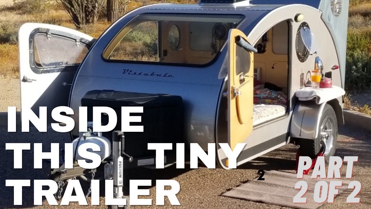 Tour The Inside Of A Vistabule Teardrop Trail After 6 Years Of Heavy ...