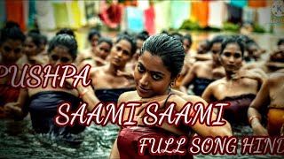 pushpa 👾 saami saami full song hindi 👾 allu arjun, rashmika Mandanna