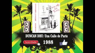 Duncan Dhu - Una Calle de Paris  (Radio Version)
