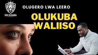 OLUGERO - OLUKUBA WALIISO - ENGERO ZÁBAGANDA