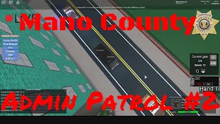 Silent Patrol Mano County Admin Patrol 1