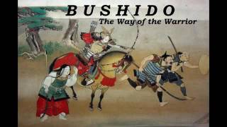 BUSHIDO  The Way of the Warrior - Samurai Code FULL AudioBook The Soul of Japan by Inazo Nitobe