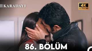 Karadayı 86. Bölüm (4K)