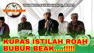 Kajian Islam Istilah Nenek Moyang ❗ sebetulnya roah bubur beak & bubur putik itu ADA?@syiarlombokntb