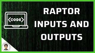 Raptor Flowchart | Inputs and Outputs