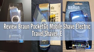 Review Braun PocketGo Mobile Shave Electric Travel Shaver, Electric Razor for Men For On The Go, Ful