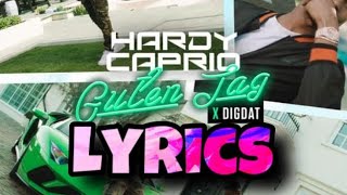Hardy Caprio - Guten Tag ft. DigDaT (Lyrics)