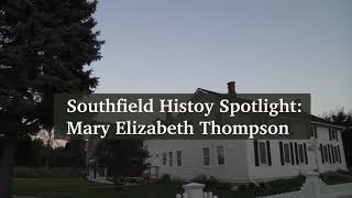 Southfield Historical Spotlight Part 1