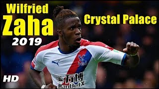 Wilfried Zaha - Goals & Skills 2019 - Crystal Palace