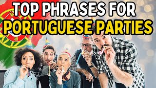 Portuguese Words and Phrases for Social Events and Parties 🇵🇹