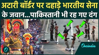 Beating Retreat Ceremony : Attari-Wagah Border पर देखिए भारतीय सेना का दम | वनइंडिया हिंदी