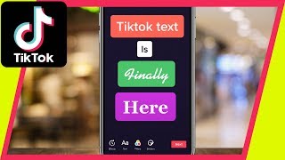 How to Add Text on TikTok  - New Update