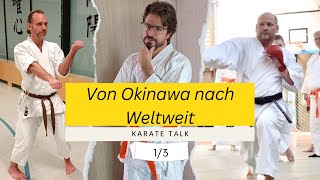 Von Okinawa nach Weltweit:Die Geschichte des Karate - Knut Riedel und Ralf Raths im Interview Teil 1