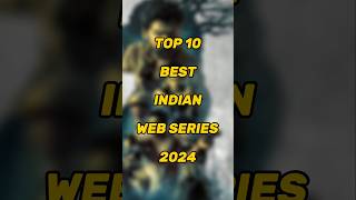 TOP 10 Best Indian Webseries 2024 #shorts #shortsfeed #viral