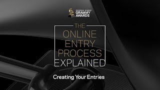 Creating Your Entries | 64th GRAMMY Awards