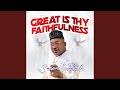 Great Is Thy Faithfulness