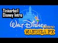 Walt Disney Tinkerbell Intro (Mandela FX)