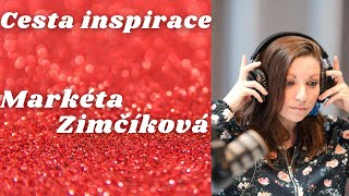 #94: Markéta Zimčíková: Proč mi to někdo neřekl dříve? | Podcast Koučoviny