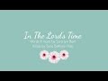 In The Lord's Time || Words and Music by Sara Lyn Baril