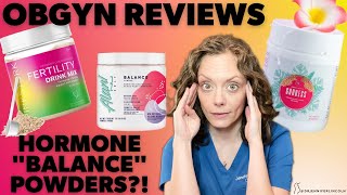 OBGYN reviews 3 FERTILITY and HORMONE supplements  |  Dr. Jennifer Lincoln