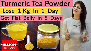 Flat Belly/Stomach In 5 Days(Hindi)-No Diet/Exercise|Turmeric Tea Powder|Lose Weight|Dr.Shikha Singh