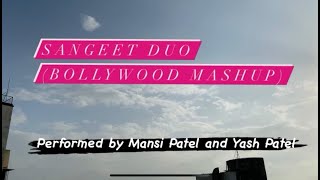 Sangeet Duo (Bollywood Mashup) | Dance Choreography | We_Are_JAM_ing