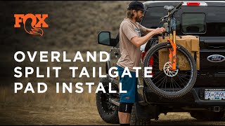 Overland Split Tailgate Install | FOX