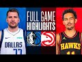 Atlanta Hawks vs. Dallas Mavericks (TODAY) FULL GAME Highlights | NBA Highlights