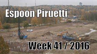 Espoon Piruetti construction, week 41 / 2016, time lapse, Perkkaa, Espoo