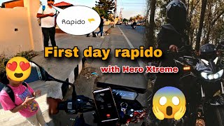 First day rapido😱 !! with Hero Xtreme 125r😊!! rapido live earning🤑