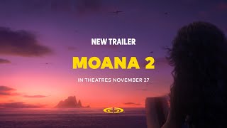Moana 2 (2024) - New Trailer | Cineplex