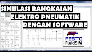 SIMULASI ELEKTRO PNEUMATIK 3 PISTON | SOFTWARE FLUIDSIM