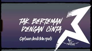 Merpati - Tak Berteman Dengan Cinta (Official Audio  Video)