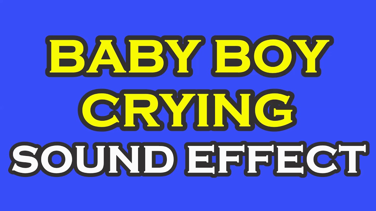 New Born Baby Crying | Sound Effects | Days Baby Boy Crying Sounds ...