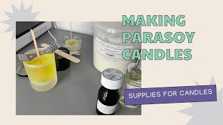 Make Candles With Me | Parasoy Container Wax | Supplies for Candles | Testing new wax and wicks