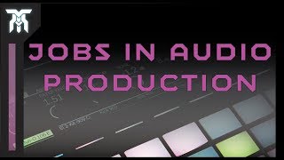 The Best Jobs in the Audio Industry